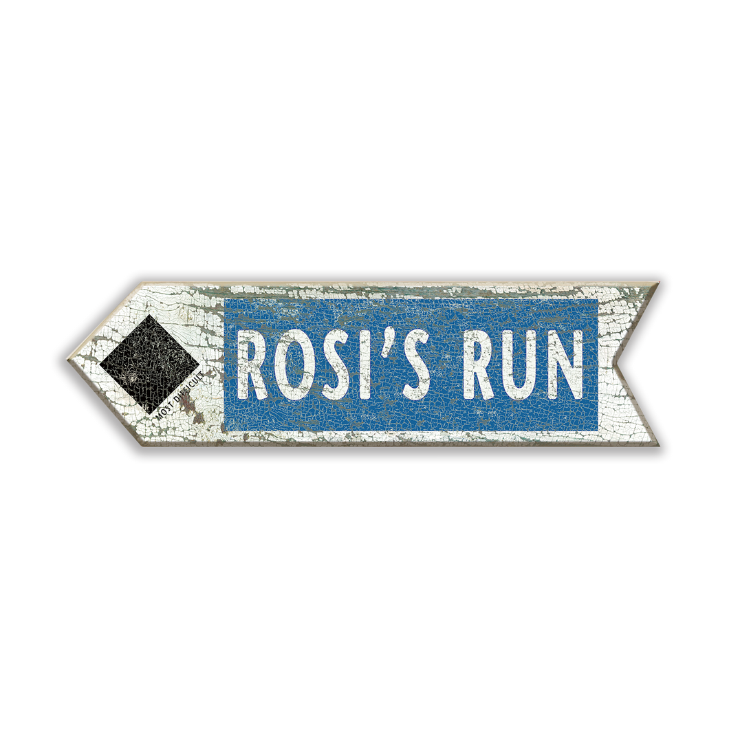 Rosi's Run Left Arrow Sign